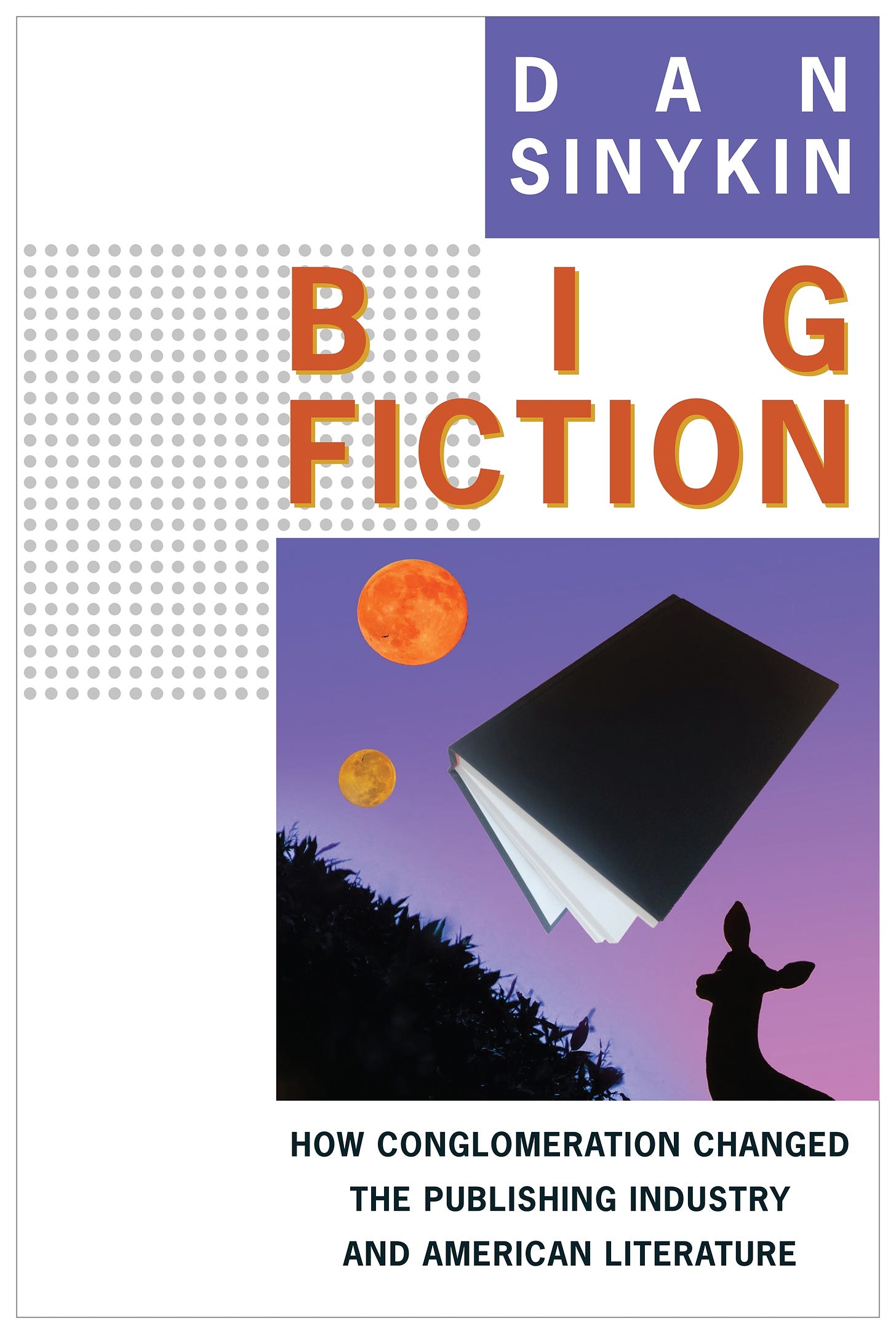 Book review: 'Big Fiction' by Dan Sinykin - The Washington Post