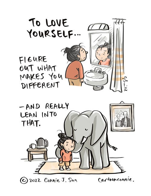 To Love Yourself 2-panel borderless comic about identity and self-acceptance, showing a cartoon girl with a bun, figuring out who she is. In panel 1, she looks at her reflection in a bathroom mirror. In panel 2, she is leaning against a medium-sized elephant in an interior space with a rug, an electric kettle on a small table, and a cartooned reproduction the painting "American Gothic" by Grant Wood hanging on the wall. The caption reads, "To love yourself... / Figure out what makes you different / - and really lean into that." Original comic illustration by Connie Sun, cartoonconnie, 2022.