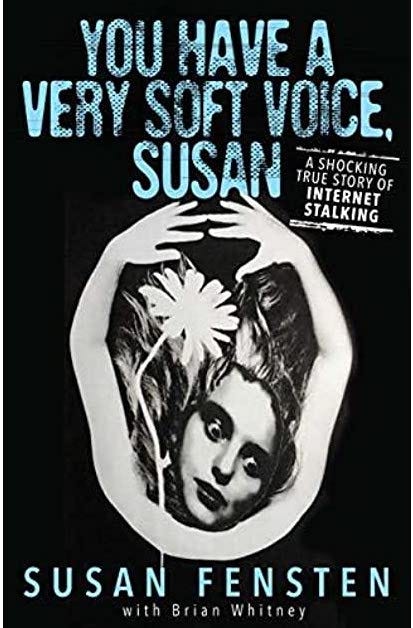 You Have a Very Soft Voice, Susan book cover