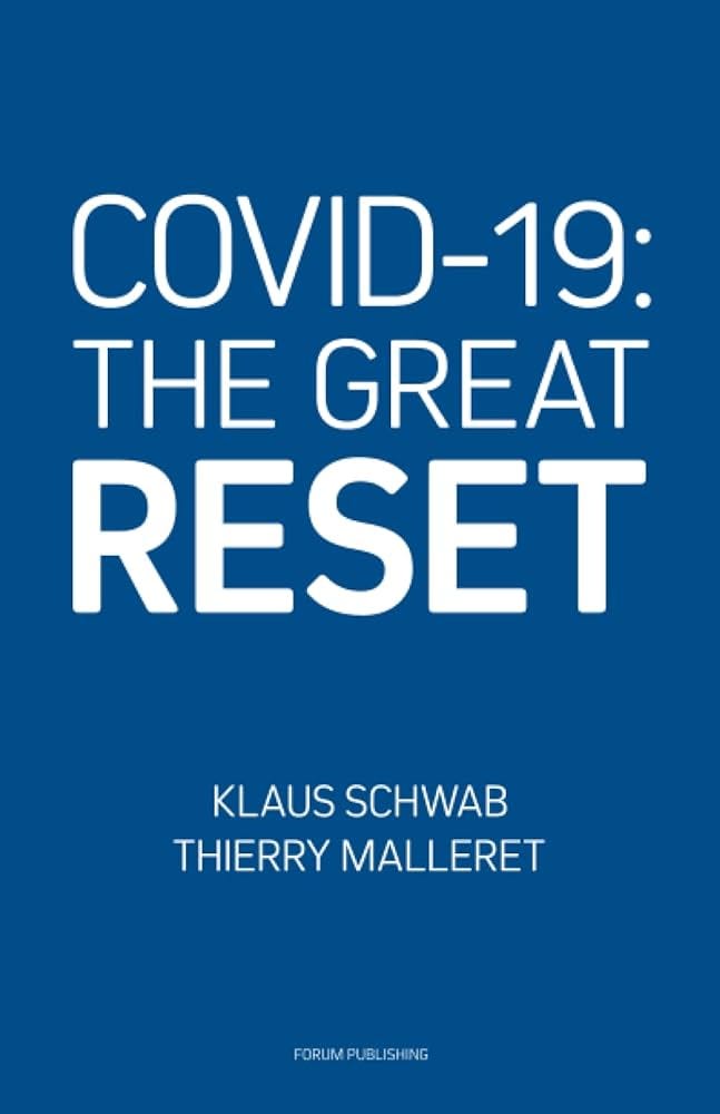 Amazon.com: COVID-19: The Great Reset: 9782940631124: Schwab, Klaus,  Malleret, Thierry: Books