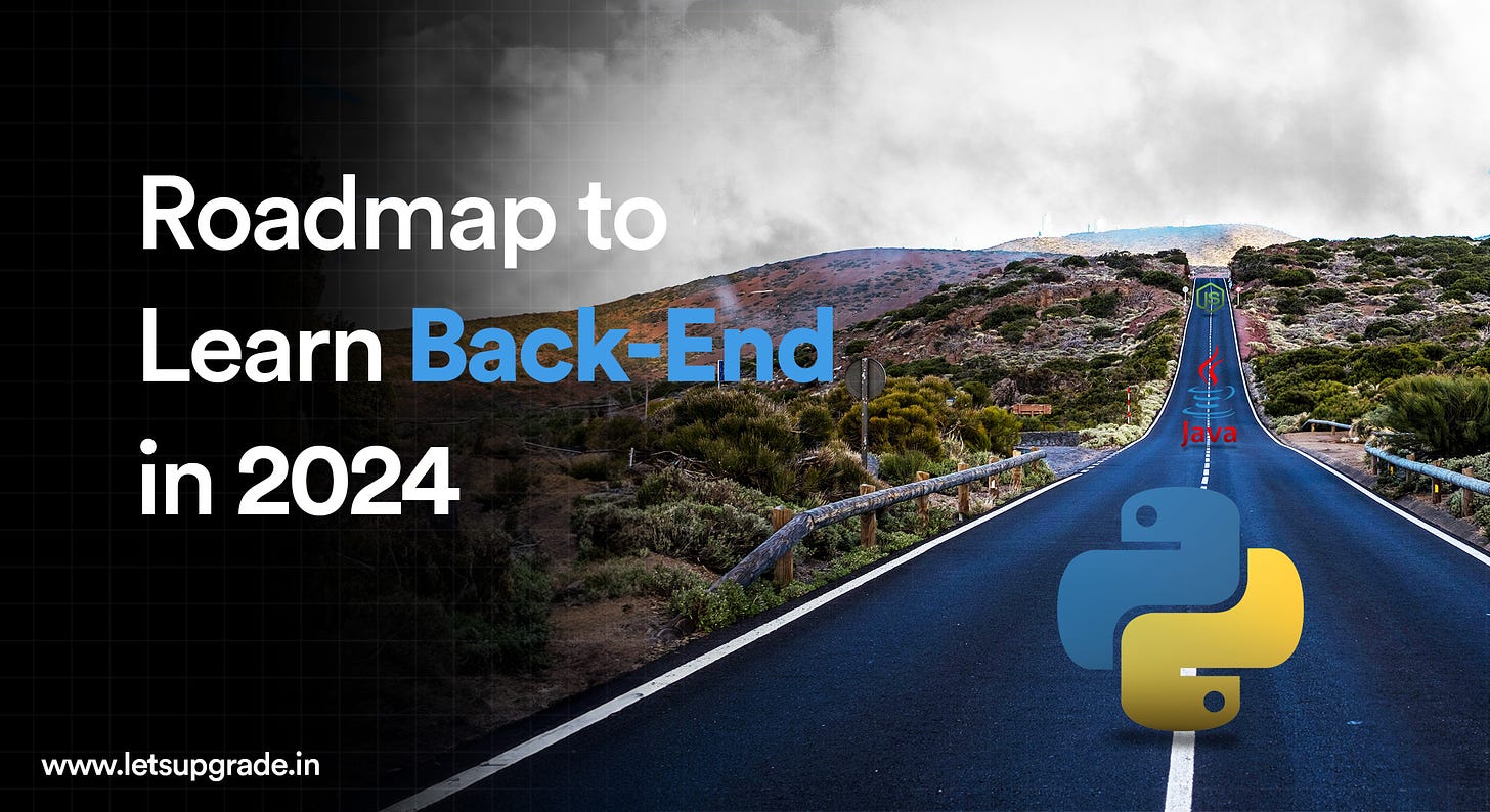 This blog aims to provide a straightforward roadmap to learn back-end development in 2024.
