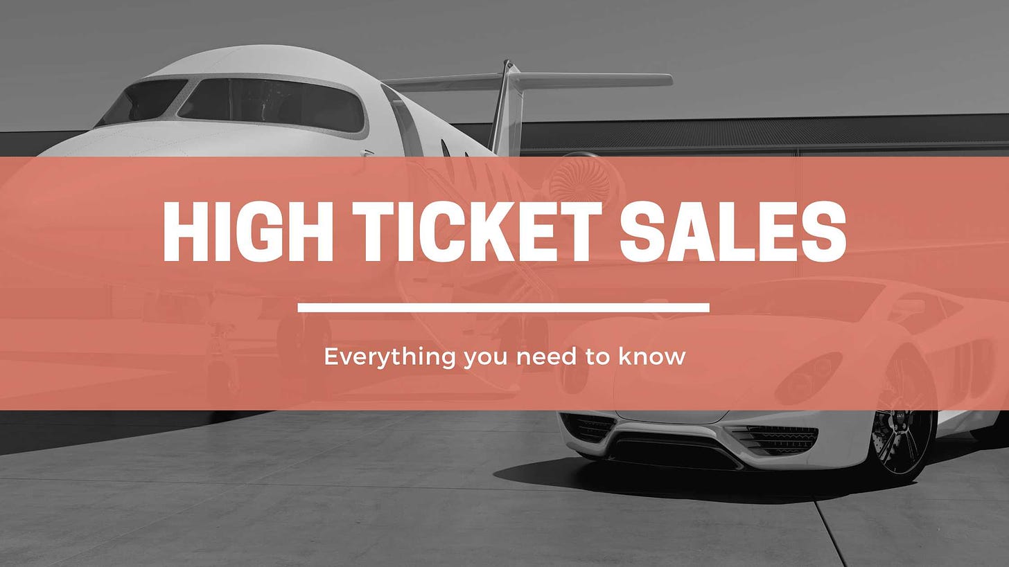 High ticket sales: A complete guide - Joburn