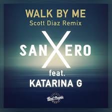 Walk By Me (Scott Diaz Remix) | sanXero ...