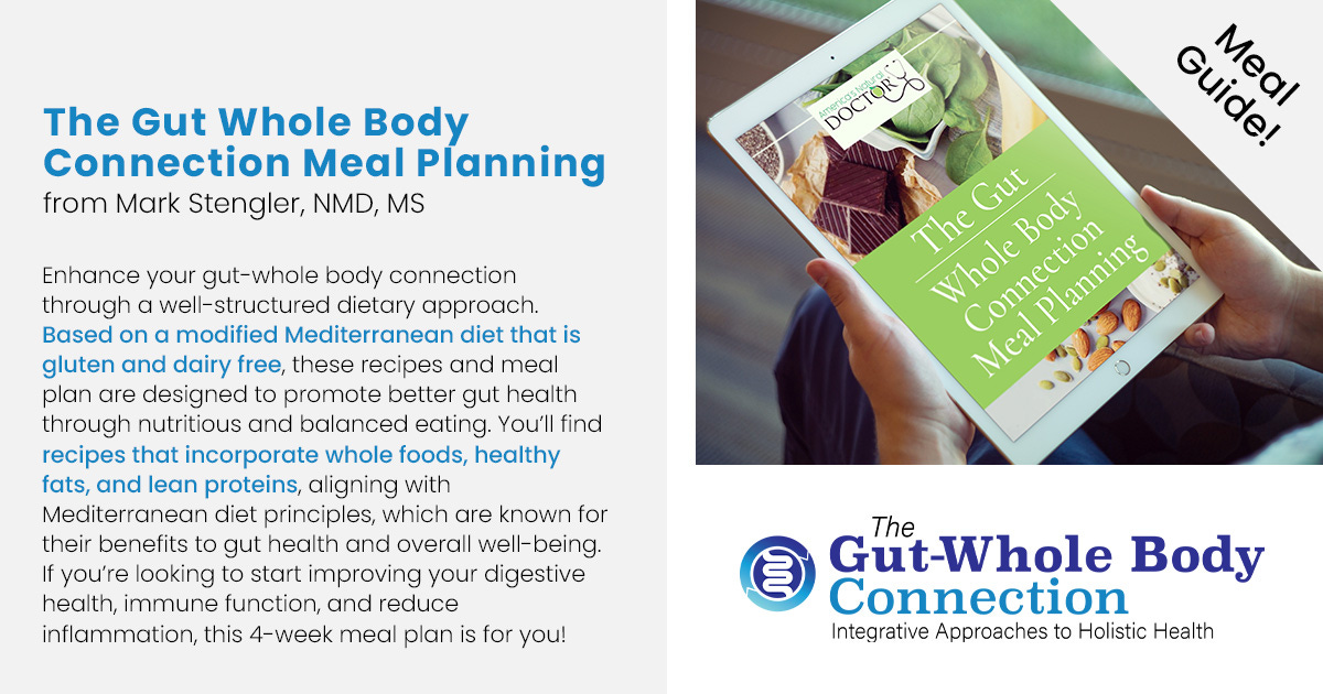 The Gut Whole Body Connection Meal Planning--today's gift