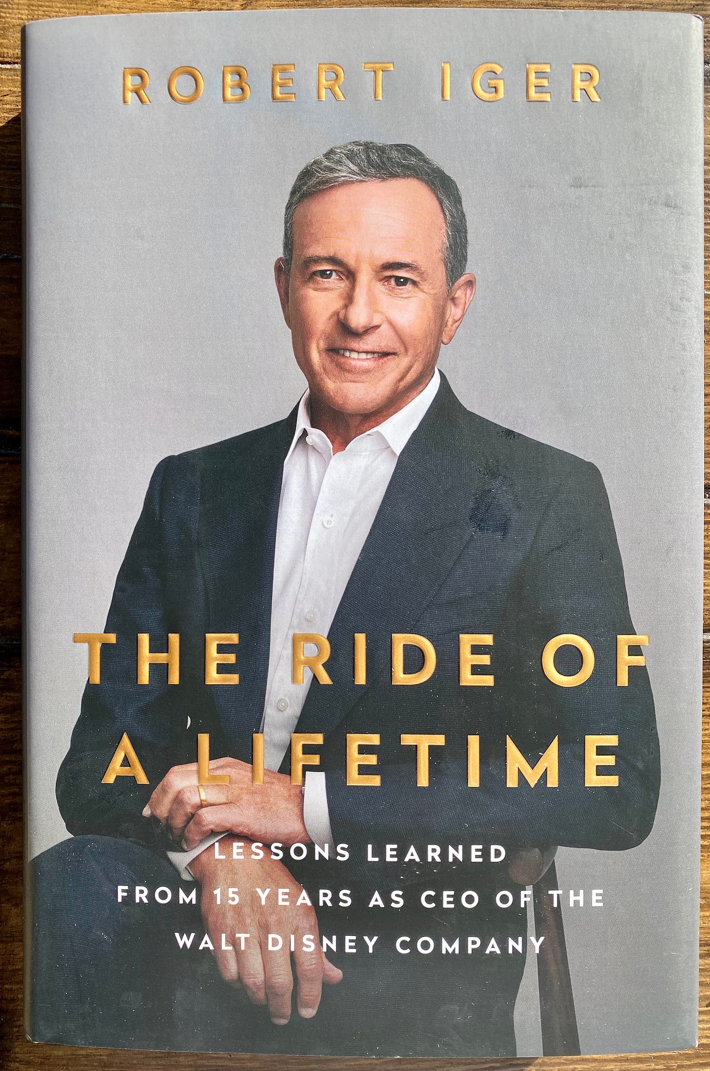 The Ride of a Lifetime, by Robert Iger