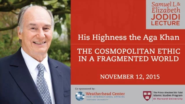 His Highness the Aga Khan, "The Cosmopolitan Ethic in a Fragmented World"  on Vimeo