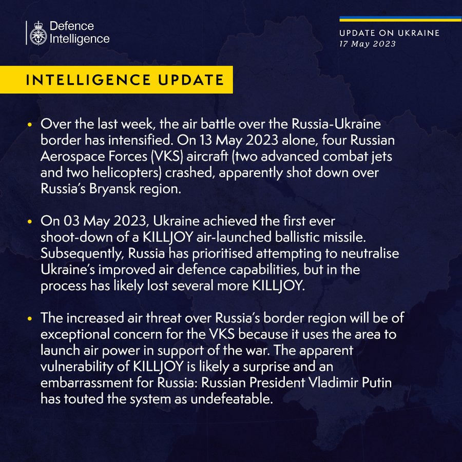 Latest Defence Intelligence update on the situation in Ukraine - 17 May 2023. Please see thread below for full image text.