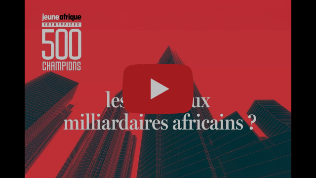 Les nouveaux « superchampions » africains : ces entreprises devenues milliardaires Les nouveaux « superchampions » africains : ces entreprises devenues milliardaires