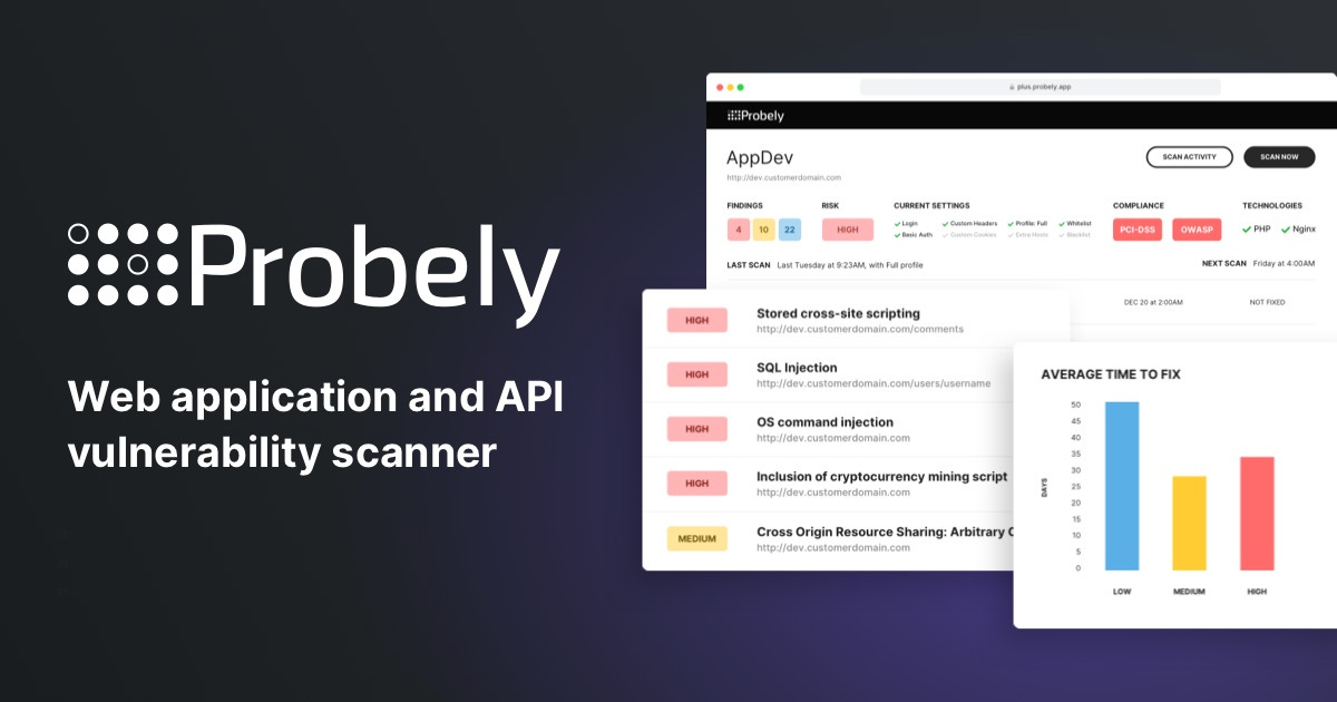 Probely - Automated Web Application & API Vulnerability Scanner — Probely