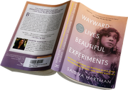 Book cover for Wayward Lives, Beautiful Experiments