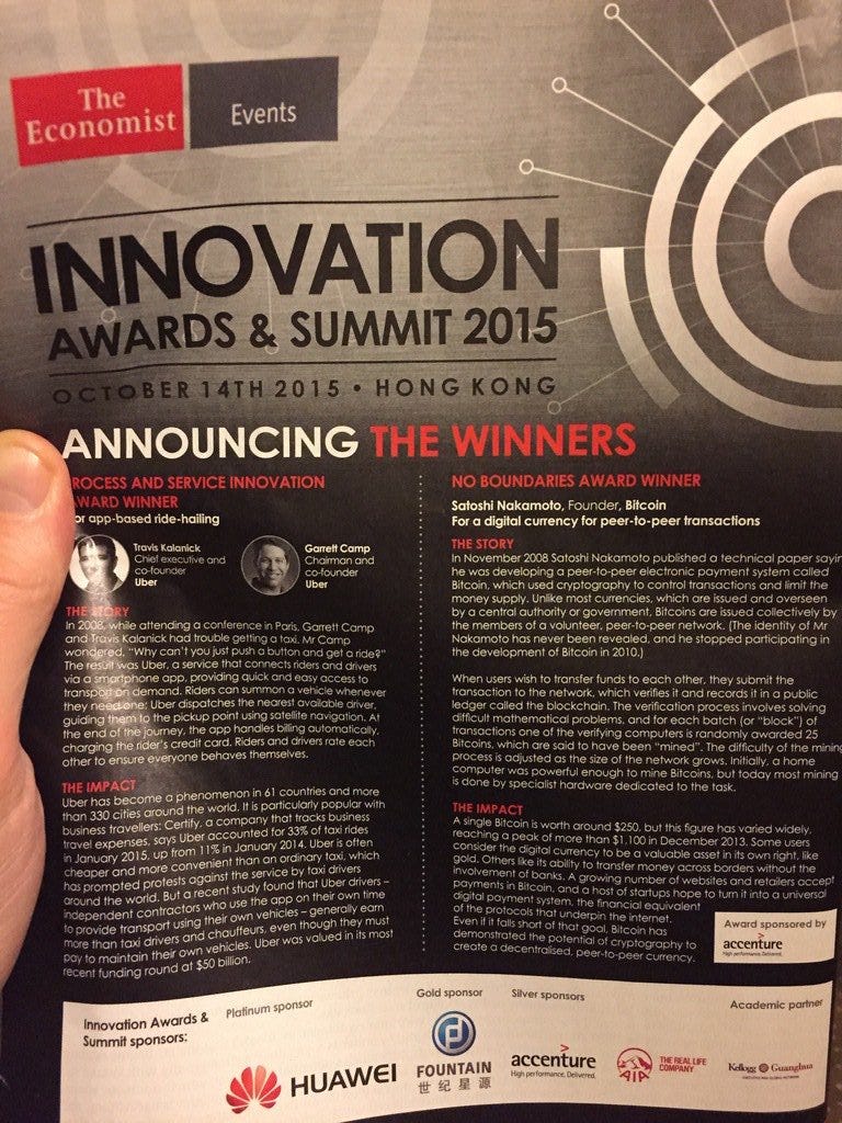 r/Bitcoin - October 14, 2015: The Economist announced Satoshi Nakamoto, Founder of Bitcoin, as recipient of award for innovation