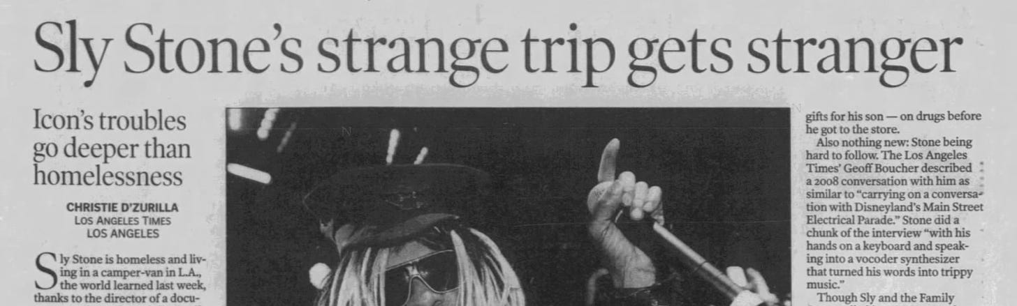 Headline about Sly Stone's homelessness