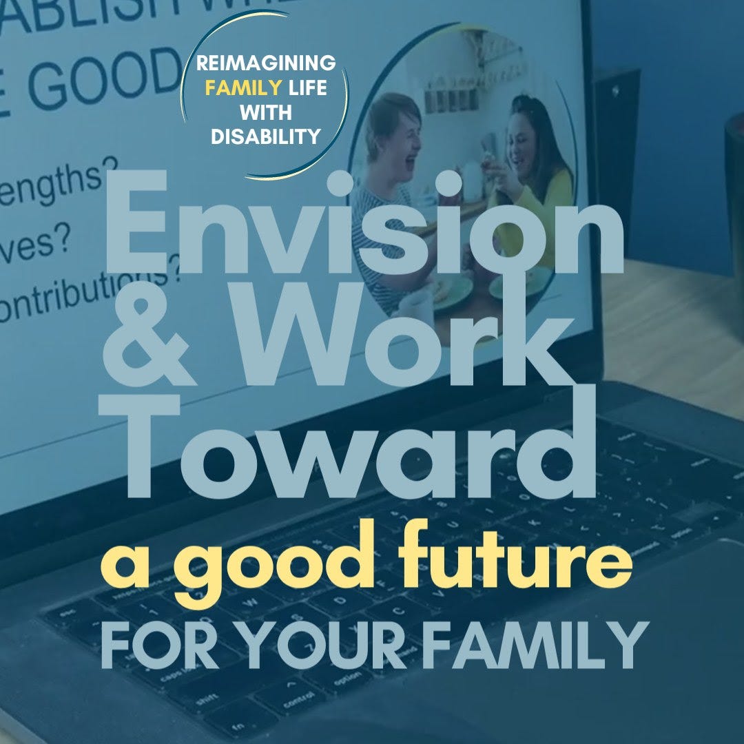 Blue-tinted graphic with photo of laptop on a table with a presentation on the screen and text overlay that says: Envision and Work Toward a good future for your family