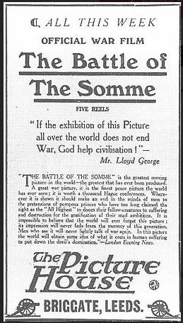A poster for the Battle of the Somme Film, quoting Lloyd George, "If the exhibition of this Picture all over the world does not end War, God help civilisation!"