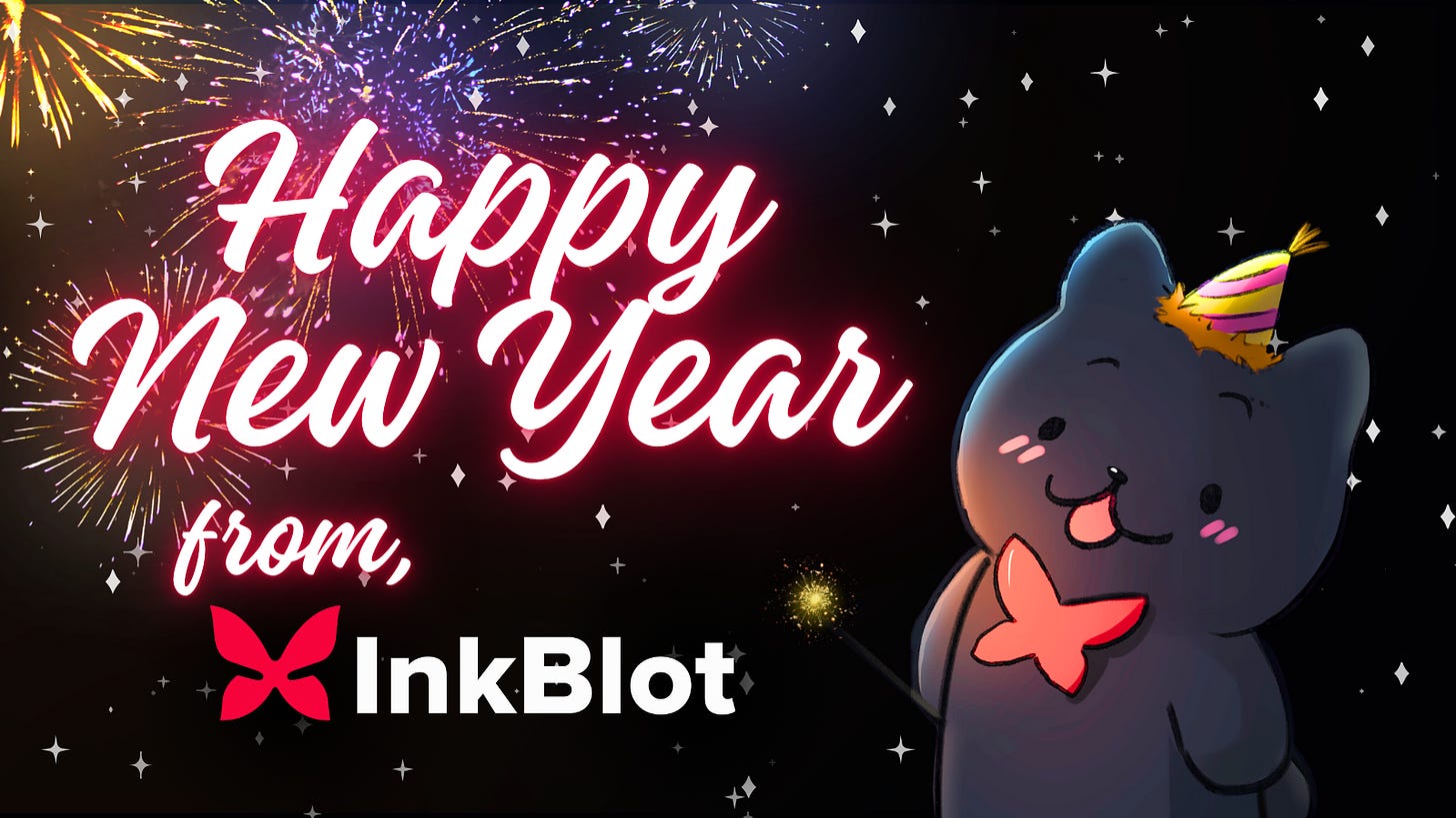 Drawing of fireworks and Bo holding a sparkler with a new years hat. Tai sitting on Bo's neck. Large text reads: Happy New Year from, InkBlot.