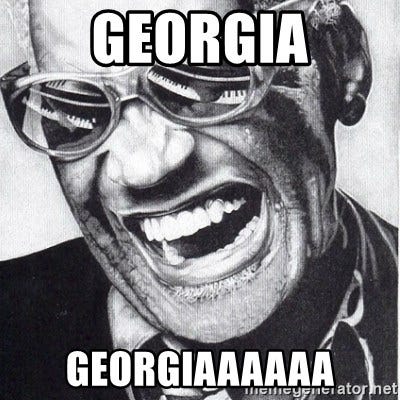 GEORGIA Georgiaaaaaa - ray charles - Meme Generator
