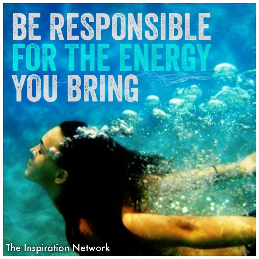 "Be responsible for the energy you bring." #quote | Networking quotes ...