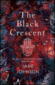 Book cover for Jane Johnson's The Black Crescent
