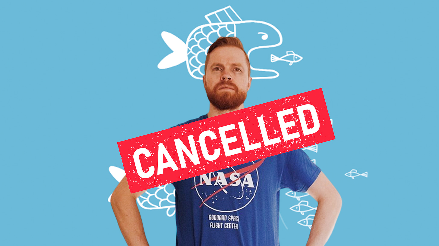 Silakkaliike on “cancelled”.