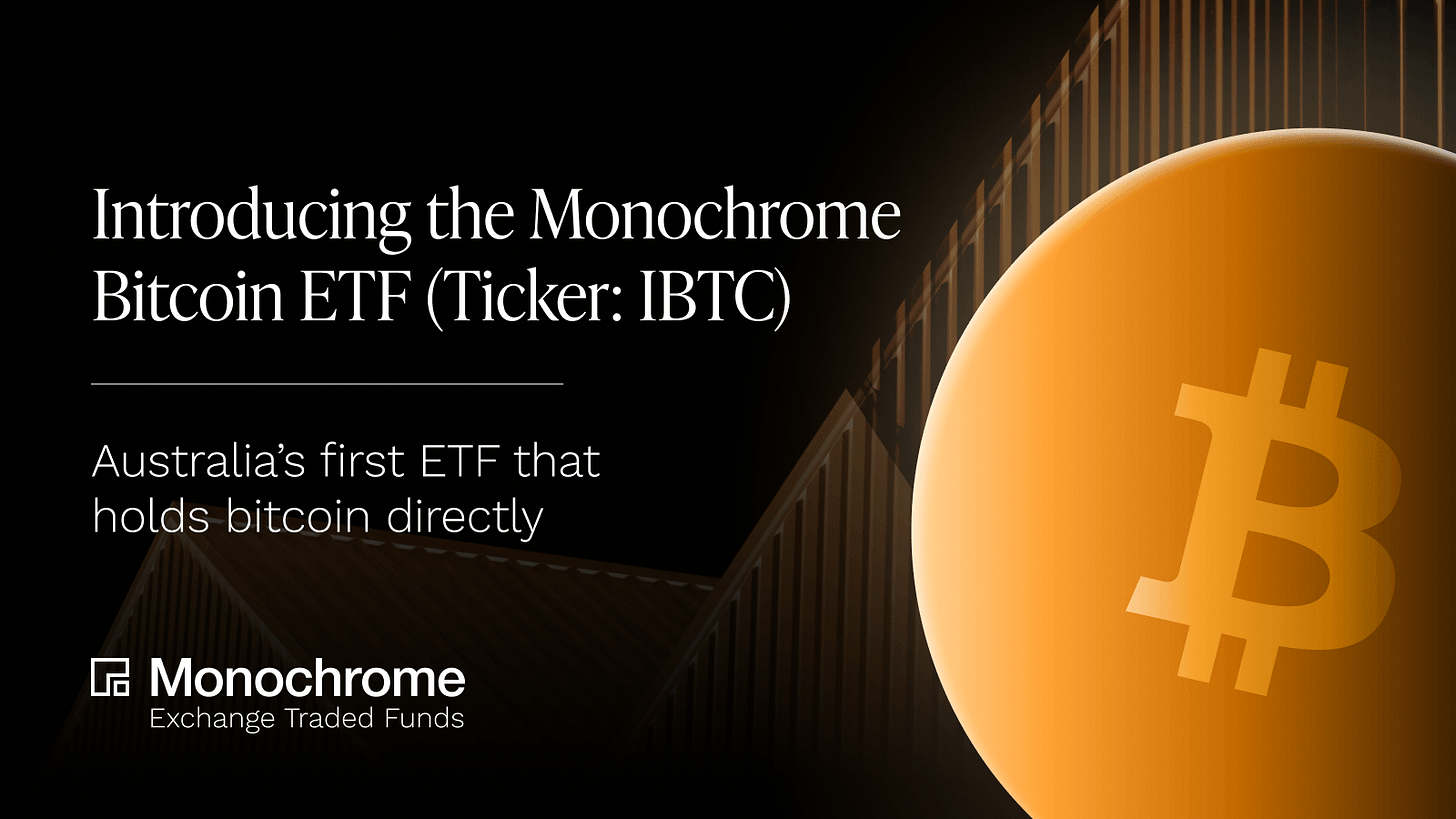Monochrome Launches Australia's First Bitcoin ETF under Crypto Licensing  Rules | Monochrome News