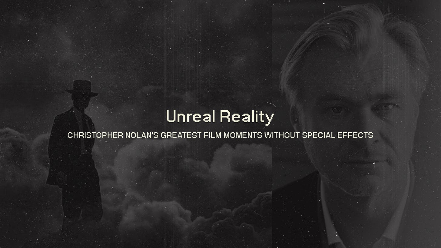 Unreal Reality: Christopher Nolan's Greatest Film Moments Without CGI