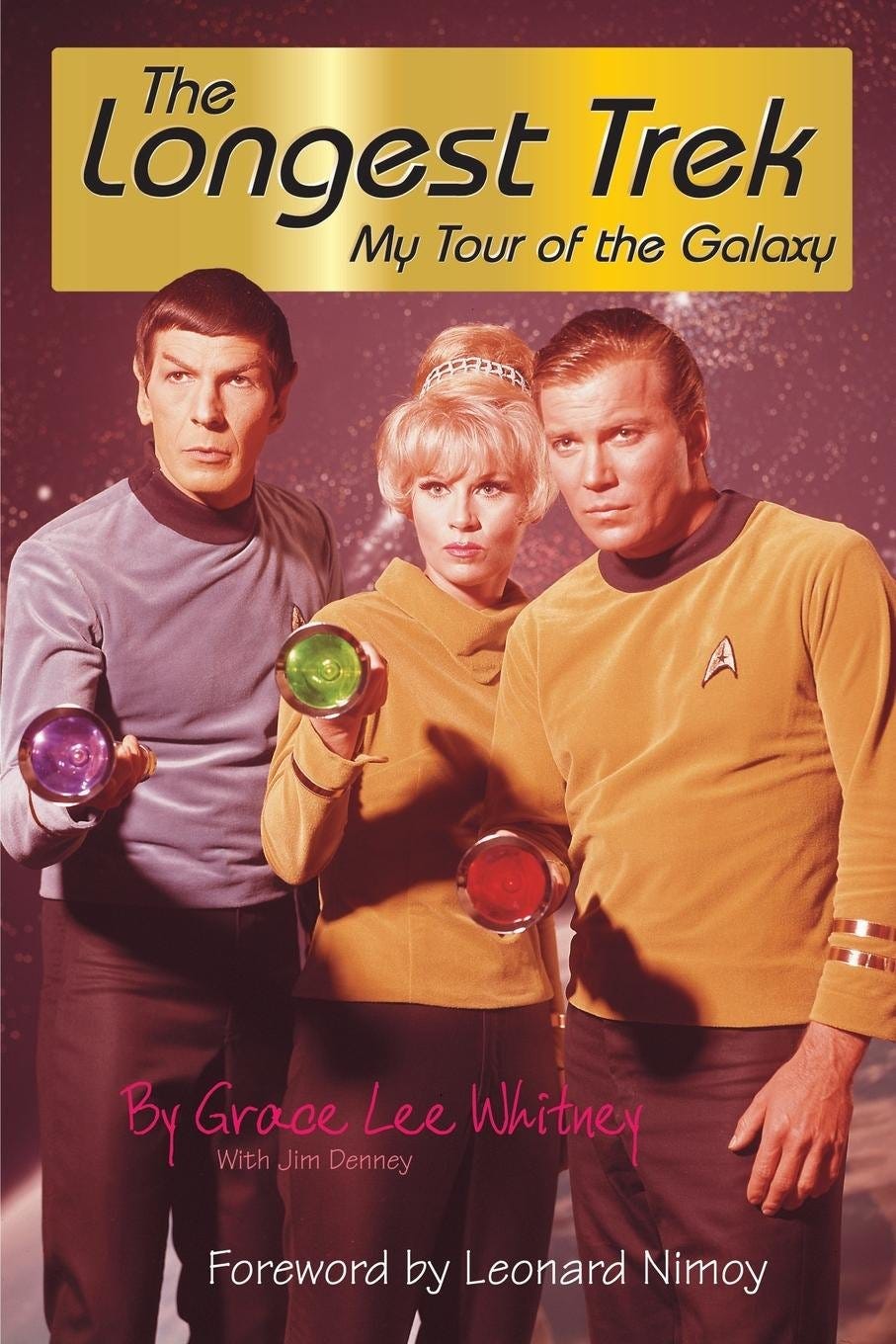 Cover of The Longest Trek by Grace Lee Whitney