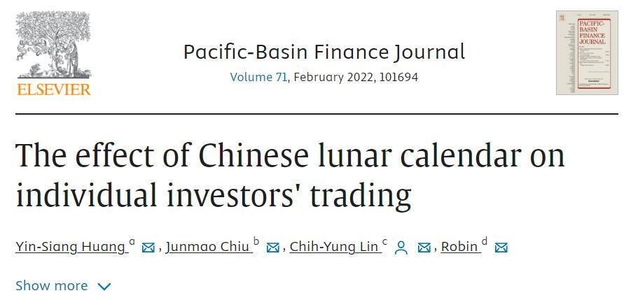 May be an image of text that says 'ELSEVIER Pacific-Basin -Basin Finance Journal Volume 71, February 2022, 2022,101694 101694 PACTPIC FINANY JOURNAL The effect of Chinese lunar calendar on individual investors' trading Chih-Yung_Lin Yin-Siang Huang Junmao Chiu Show more Robin'