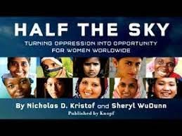 Half the Sky: Turning Oppression into Opportunity for Women Worldwide by  Nicholas D. Kristof, Sheryl WuDunn, Paperback | Barnes & Noble®