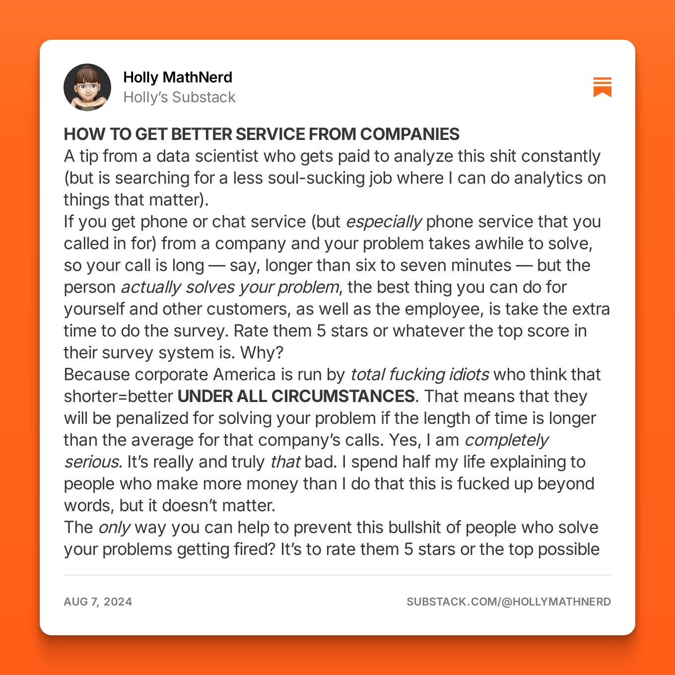 Screenshot of a Substack post by Holly MathNerd, titled "HOW TO GET BETTER SERVICE FROM COMPANIES." The post discusses how customers can get better service by completing satisfaction surveys and giving high ratings, especially when the problem was solved during a long phone or chat support interaction. The post uses strong language to criticise corporate America’s obsession with shorter call times over quality service.