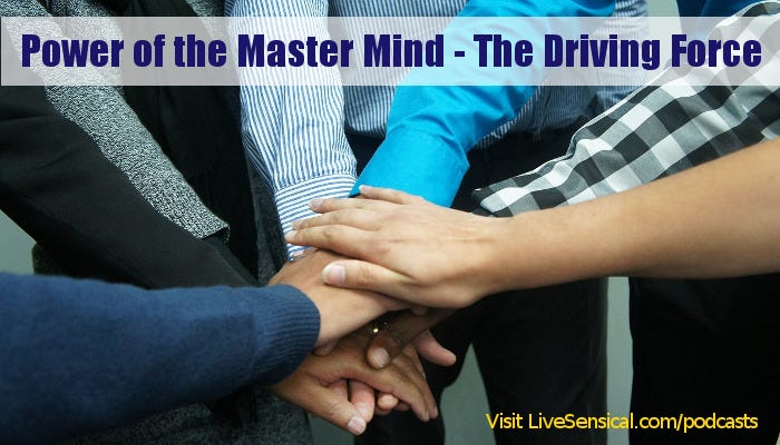 Power of the Master Mind - The Driving Force