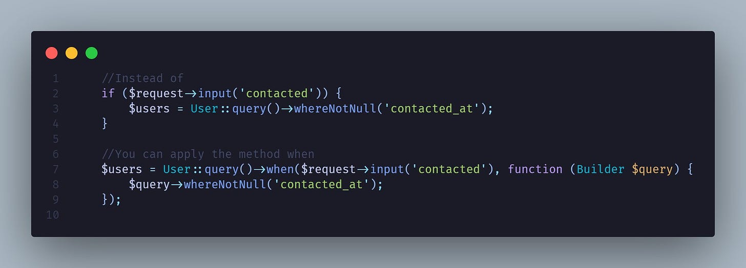 A photo that describes the usefulness of Laravel conditional clauses using the when method.