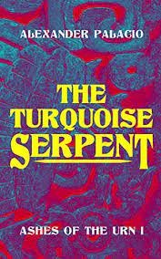 Amazon.com: The Turquoise Serpent (Ashes of the Urn Book 1) eBook :  Palacio, Alexander: Kindle Store