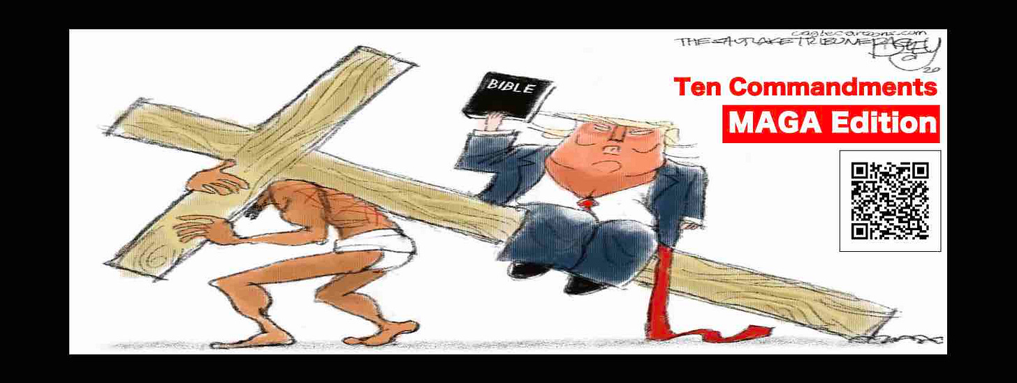 Ten Commandments modified by MAGA to suit Orange Jesus