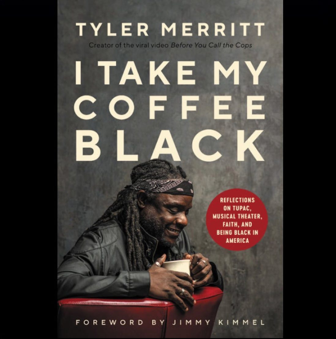 I take my coffee black book by tyler merritt