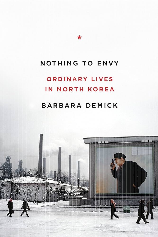 Nothing to Envy: Ordinary Lives in North Korea : Demick, Barbara:  Amazon.com.mx: Libros