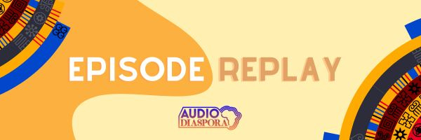audio diaspora podcast