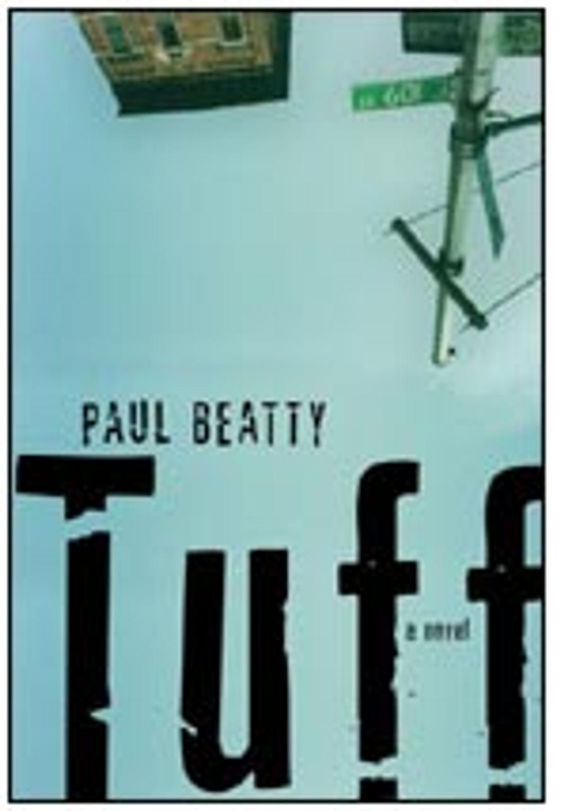 Tuff" by Paul Beatty | Salon.com