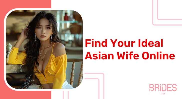 Asian Mail Order Brides