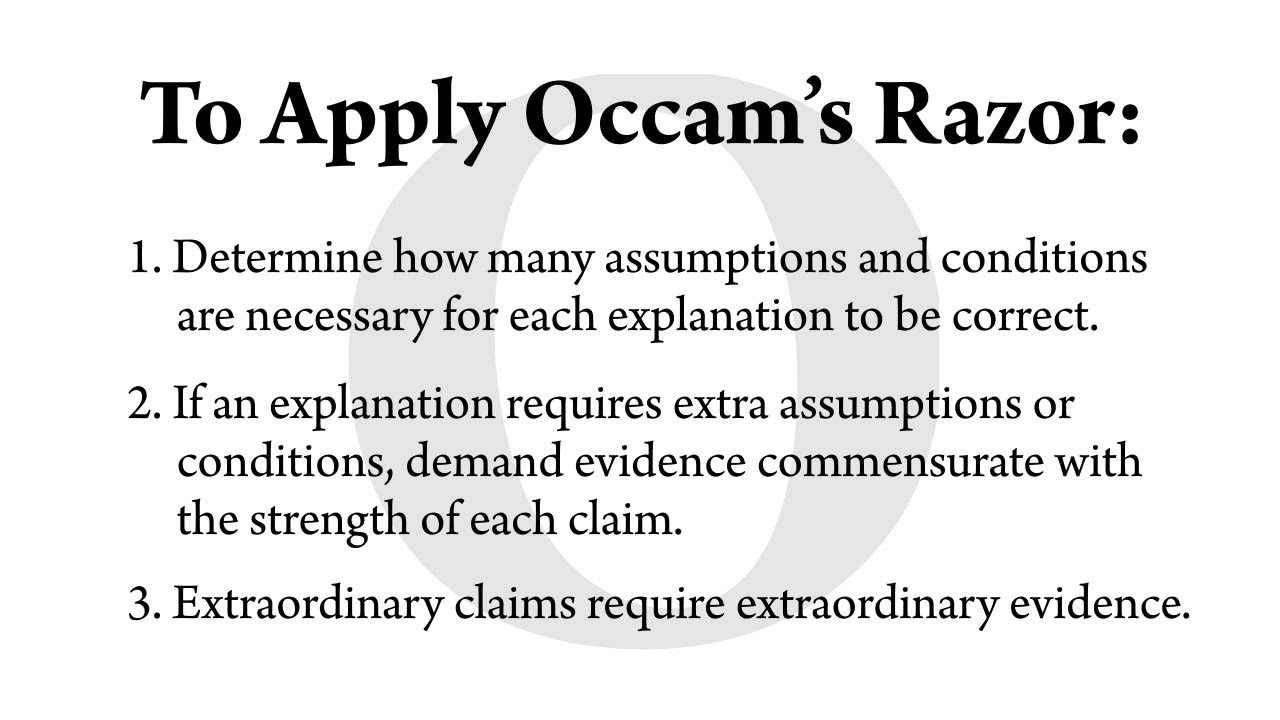 How To Apply Occam's Razor