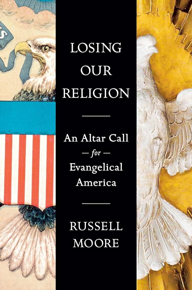 Losing Our Religion: An Altar Call for... by Moore, Russell