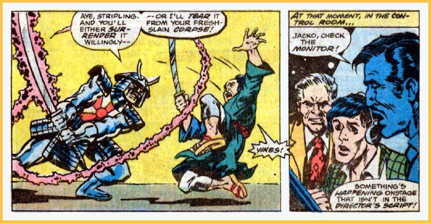 Two panels from this issue. In the first, Silver Samurai attacks John Belushi (who is dressed like a samurai). Silver Samurai’s sword glows with pink energy. Silver Samurai says, “Aye, stripling. And you’ll either surrender it willingly — or I’ll tear it from your fresh-slain corpse!” Belushi says, “Yikes!” In the second panel, three men are looking at a TV monitor screen. Caption reads, “At that moment, in the control room…” One man says, “Jacko, check the monitor! Something’s happening onstage that isn’t in the director’s script!”
