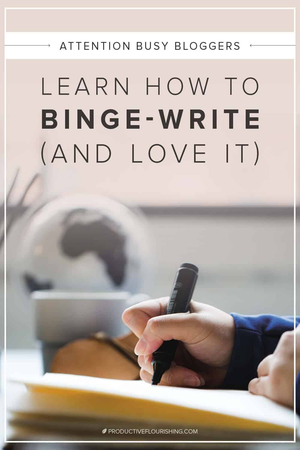 What sort of binge writing schedule could work around the reality of your life right now? Maybe you’re going through a busy spell. It might be a hectic day job, the need to hustle hard with your freelancing, or caring responsibilities for kids or elderly parents. You may have to accept that you can’t move forward as fast as you’d like with your writing projects. Find out in this blog post how binge writing can work for you. #timemanagement #blogwriting #productiveflourishing 