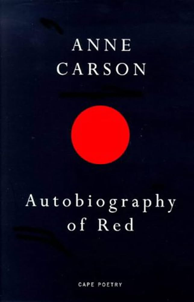 Autobiography of Red: Anne Carson : Carson, Anne: Amazon.co.uk: Books
