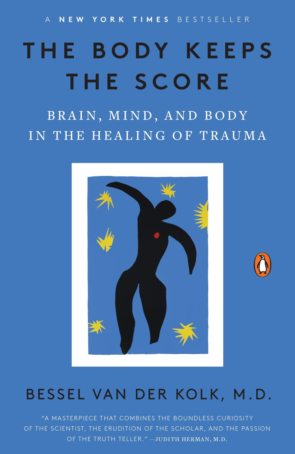 The Body Keeps the Score: Brain, Mind, and Body in the Healing of Trauma by  Bessel van der Kolk | Goodreads