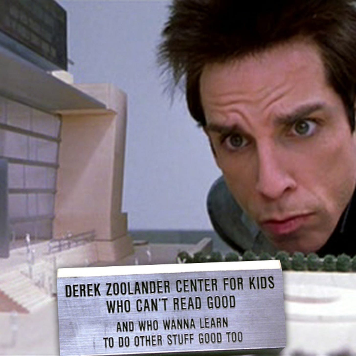 Zoolander 2' ... 'Center For Kids Who Can't Read Good' Becomes The Real Deal