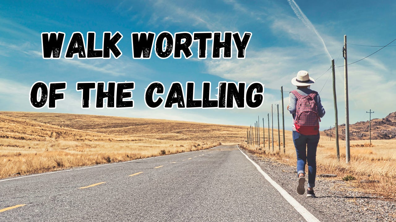 A person walking next to a road next to the words, "Walk Worthy of the Calling."