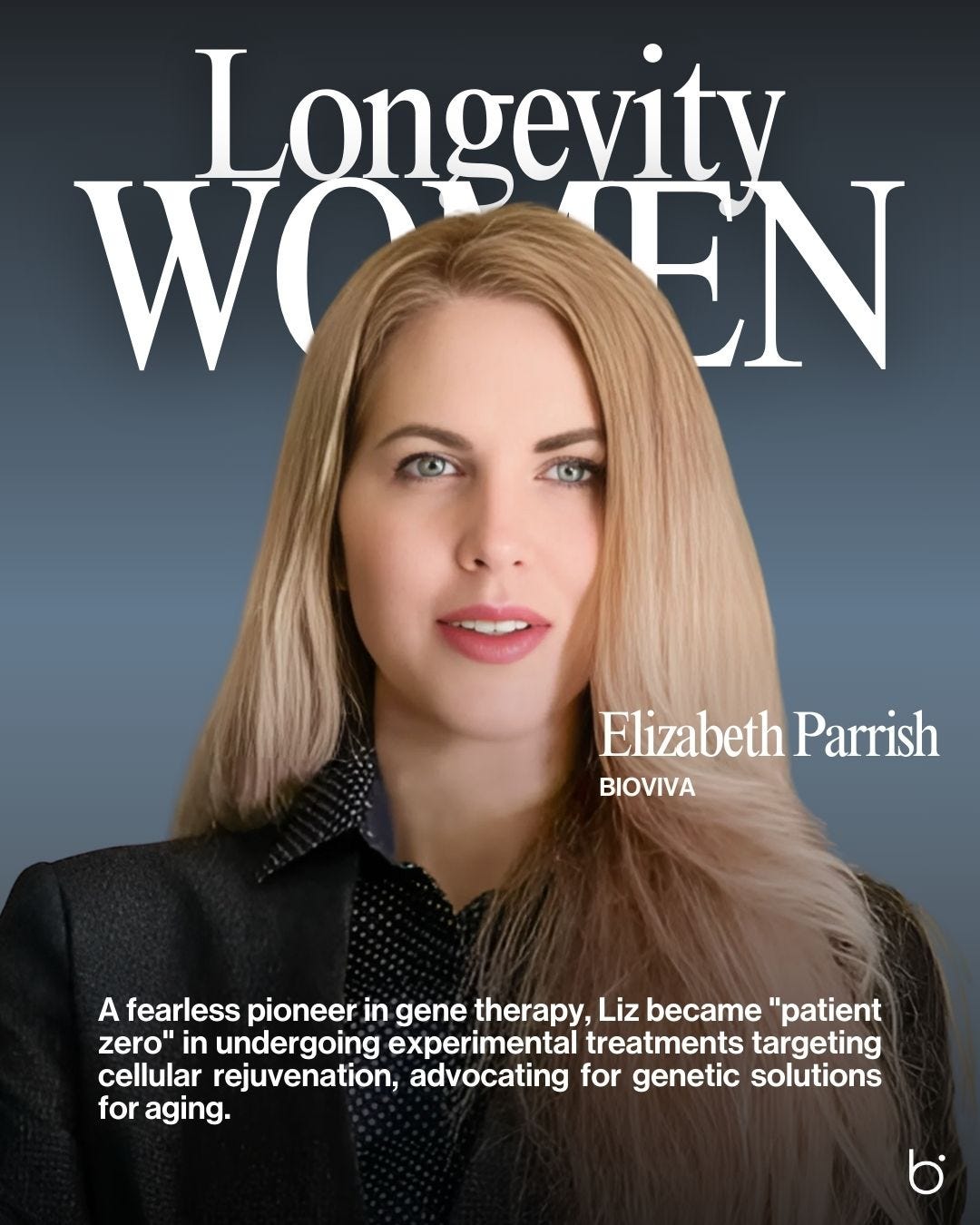 Elizabeth Parrish - BioViva