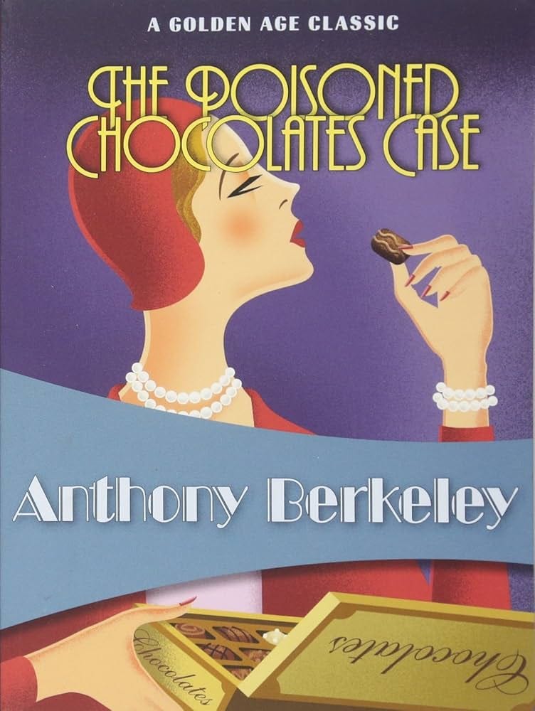 The Poisoned Chocolates Case : Berkeley, Anthony: Amazon.in: Books