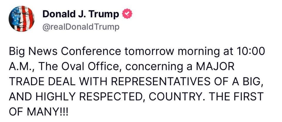 Tweet announcing a major trade deal news conference.