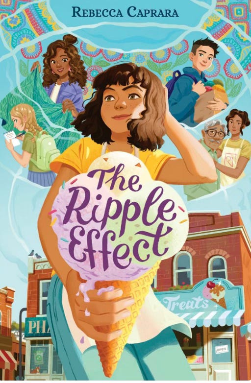 Cover image of middle grade novel RIPPLE EFFECT by Rebecca Caprara, depicting the facade of an ice cream shop on a bright sunny day, with drawings of the main character, a girl, holding out a big ice cream cone, and small pop out drawings of other characters: classmates, a mother, a grandfather - showing diverse races / ethnicities. 